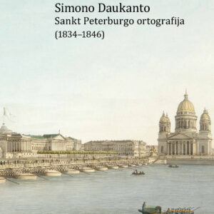 Simono Daukanto Sankt Peterburgo ortografija(1834–1846)