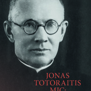 Jonas Totoraitis MIC. Biografija ir veikla