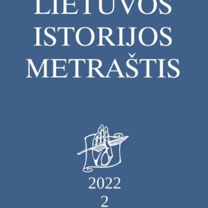 Lietuvos istorijos metraštis 2022 (2)