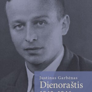 Justinas Garbėnas Dienoraštis 1940–1946 m.