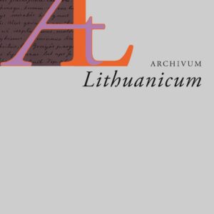 Archivum Lithuanicum Nr. 20, 2018