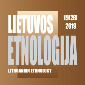 Lietuvos etnologija 19(28). Socialinės antropologijos ir etnologijos studijos