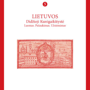 XVIII amžiaus studijos. T. 5: Lietuvos Didžioji Kunigaikštystė Luomas. Pašaukimas. Užsiėmimas